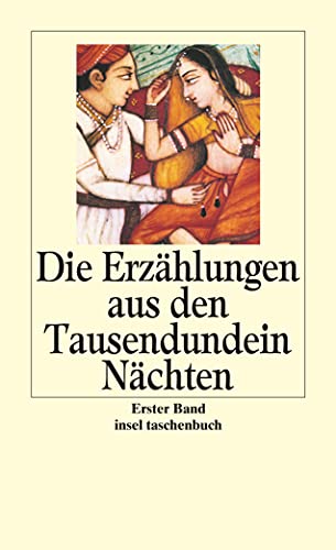 Die Erzählungen aus den Tausendundein Nächten: Vollständige deutsche Ausgabe in sechs Bänden (insel taschenbuch) von Insel Verlag